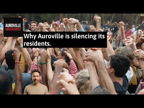 Why Auroville Is Silencing Its Residents.