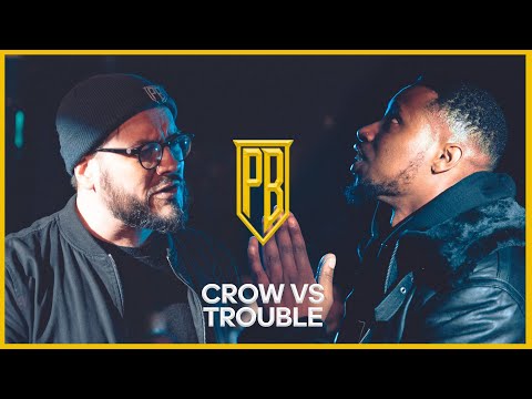 Trouble vs Crow