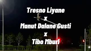 Download lagu 3in1 - Tresno Liyane x Manut Dalane Gusti x Tibo Mburi - Reverb Version - by rY Music mp3 Download lagu 3in1 - Tresno Liyane x Manut Dalane Gusti x Tibo Mburi - Reverb Version - by rY Music mp3