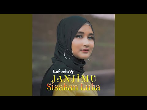 Janjimu Sisakan Luka