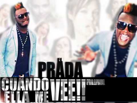 Elprada cuando ella me ve prod elprada)