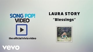 Laura Story - Blessings (Official Trivia Video)