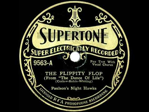 1929 Paulson’s Night Hawks (Elmer Grosso) - The Flippity Flop (Elmer Grosso, vocal)