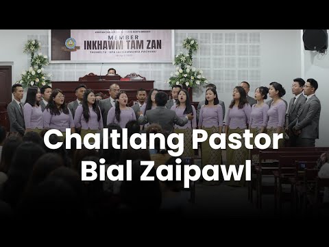 Chaltlang Pastor Bial Zaipawl 2020-2022 - Thawnthu Hlui chu min hrilh rawh