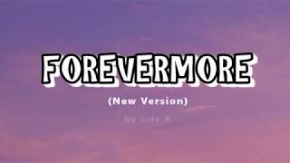 Forevermore (New Version) by Side A