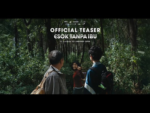 Esok Tanpa Ibu - Teaser Trailer