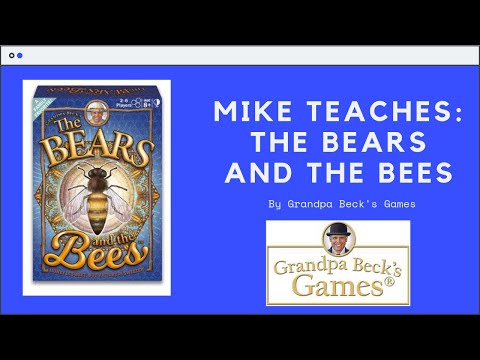 How to Play The Bears and the Bees