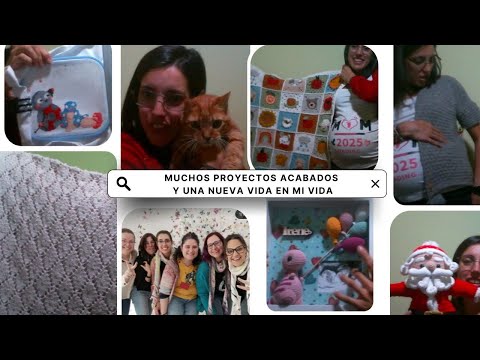Miladocrochet EPISODIO 08. Muchos proyectos acabados y una nueva vida en mi vida