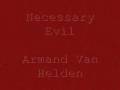 Armand Van Helden Necessary Evil