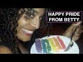 HAPPY PRIDE WITH BETTY