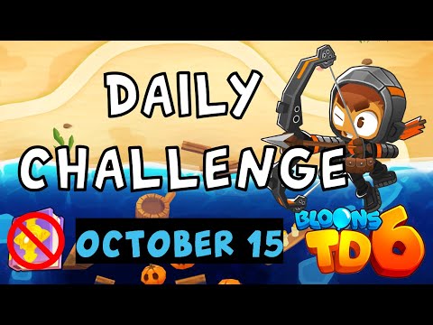 Bloons TD 6 Daily Challenge | Billy's Challenge | No MK No Powers Used | October 15 2022