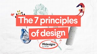 What makes a great design The 7 principles you need to know
