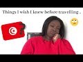 THINGS I WISH I KNEW BEFORE TRAVELLING TO TUNISIA