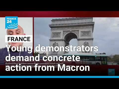 France: Young demonstrators demand concrete action from Macron
