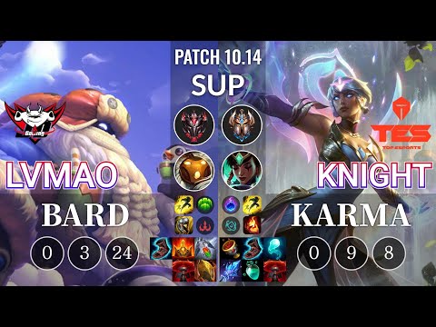 JDG LvMao Bard vs TES knight Karma Sup - KR Patch 10.14