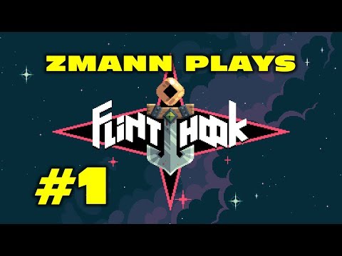 FLINTHOOK #1 | Secrets In The Tutorial?!
