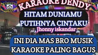 Download lagu HITAM DUNIAMU PUTIH NYA CINTAKU KARAOKE - Jhonny iskandar ( Om Rajawali Music @karaokedendy ) mp3 Download lagu HITAM DUNIAMU PUTIH NYA CINTAKU KARAOKE - Jhonny iskandar ( Om Rajawali Music @karaokedendy ) mp3