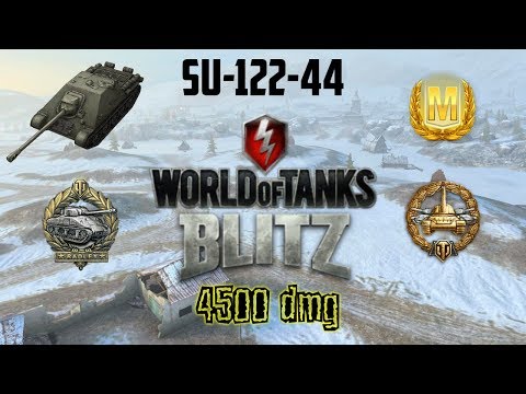SU-122-44 4500DMG 5KILLS MASTERY GAMEPLAY - World of Tanks Blitz