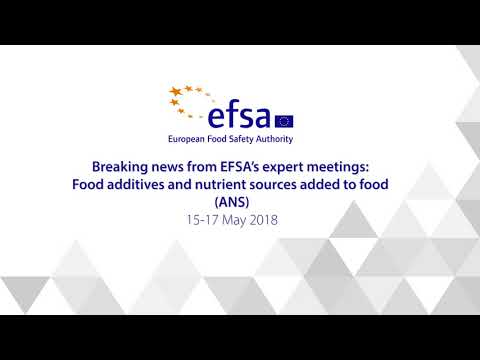 Breaking news from EFSA’s expert meetings: Food additives and nutrient sources added to food (ANS)
