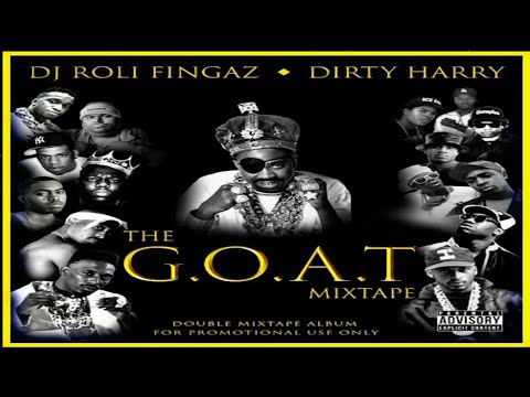 DJ ROLI FINGAZ & DIRTY HARRY - THE G.O.A.T. MIXTAPE: DOUBLE CD [2020]
