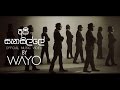 WAYO Api Sanasille Official Music Video