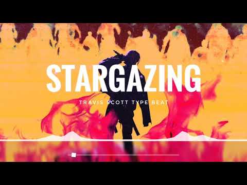 [SOLD] Travis Scott / Astroworld Type Beat 2018 - "Stargazing" (Prod. BP)