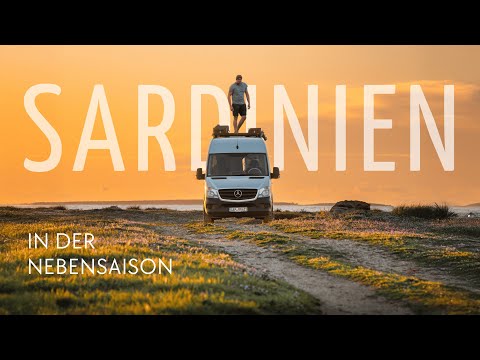 Sardinien - ein Frühlingsmärchen? Unsere Erfahrungen mit dem Van in der Nebensaison | Reise Doku