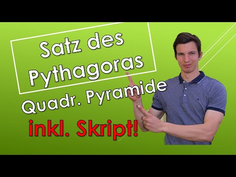 Satz des Pythagoras - Anwendung Quadratische Pyramide (mit SKRIPT!)