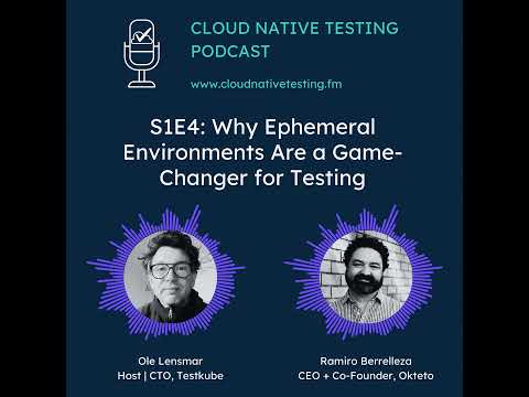 Why Ephemeral Environments Are a Game-Changer for Testing with Ramiro Berrelleza