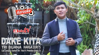Download lagu DAKE KITA KAROKE - TRI BUANA -  VIDEO MUSIK ANDRY TV mp3 Download lagu DAKE KITA KAROKE - TRI BUANA -  VIDEO MUSIK ANDRY TV mp3