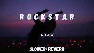 Download lagu LISA - Rockstar  - [ SLOWED REVERB ] PEREFECTLY. mp3