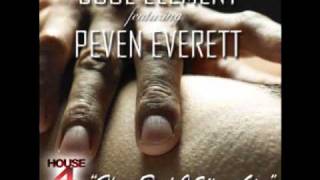 Soul Element feat Peven Everett - How Bad I Want Ya (Main Radio Mix)