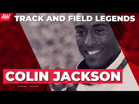 Colin Jackson | Track and Field Legends | Athletics Weekly