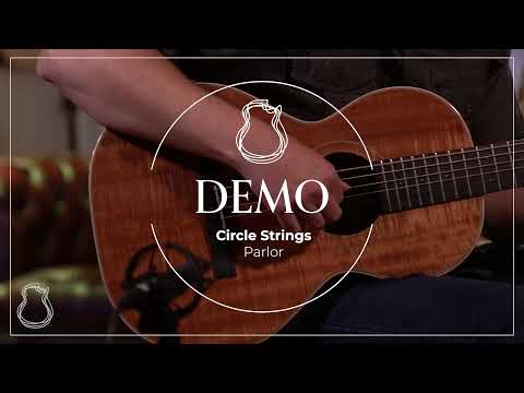 Circle Strings Parlor Koa demo