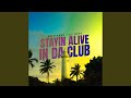 Stayin Alive X In Da Club Mashup