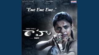 Emo Emo (From &quot;Raahu&quot;)