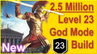 Assassins Creed Odyssey - NEW Level 23 God Mode Build - 2.5 Million Damage - Best Early Game Build!