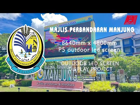 LED Display Screen (P5) | Majlis Perbandaran Manjung | Perak