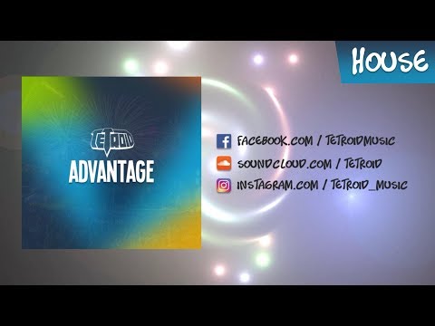 Tetroid - Advantage