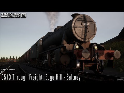 0513 Through Freight: Edge Hill - Saltney - Spirit of Steam - 8F - Train Sim World 2