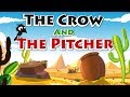 The Crow And The Pitcher The Thirsty Crow Aesop Fables For Kids By Kids Tv