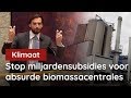 FVD: miljardensubsidies aan biomassa stopzetten