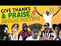 Give Thanks And Praise Reggae Mixtape Bescenta Jah Cure Garnett Silk Popcaan Alaine Luciano