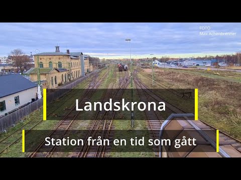 2021-12-19 LANDSKRONA GAMLA STATION - Station från en tid som gått ( Max Aschenbrenner )