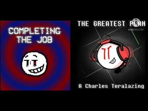 completing the job on the left and the greatest plan on the right