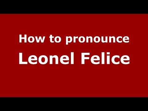 How to pronounce Leonel Felice (Spanish/Argentina) - PronounceNames.com