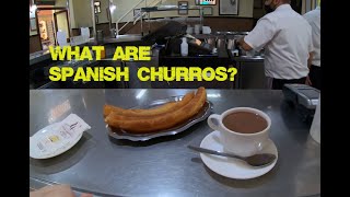 Delicious pastries called "Churros" are eaten for breakfast in Spain. Casa Aranda, Malaga