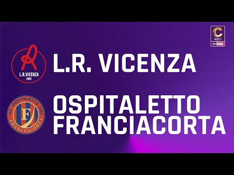 L.R. Vicenza - Ospitaletto Franciacorta 1-0 | Gli Highlights