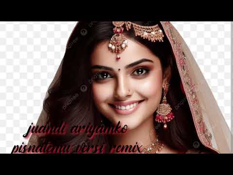 Juandi ariyamko pisnatemu versi remix