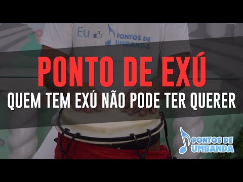 Capa do vídeo: Quem tem exú não pode ter querer